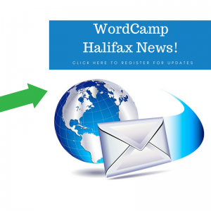 Sign up for the WordCamp Halifax 2017 Newsletter